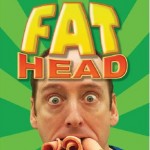 Fat Head